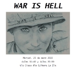Le teater "War is Hell" gnarà presentè en mercui, ai 25 de merz dales 11:40 y dales 20:00 tla Ciasa dla Cultura a La Ila. 